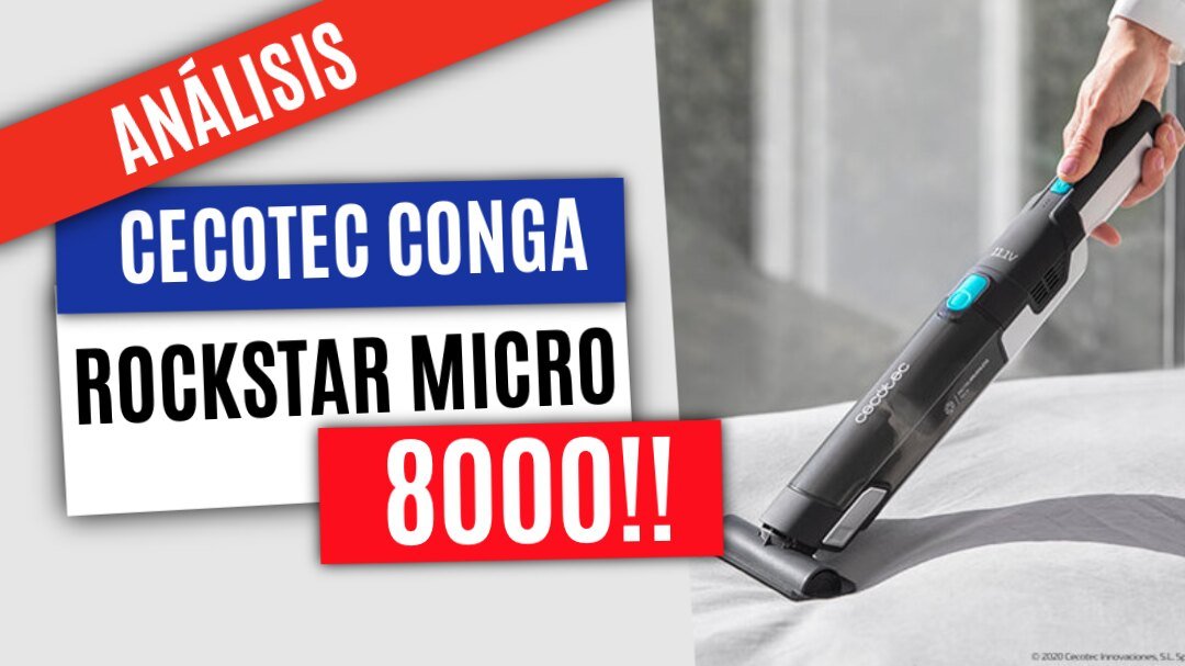 Mejor aspirador de mano: Cecotec Conga Rockstar Micro 8000